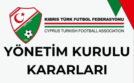 KTFF YÖNETİM KURULU’NDAN YENİ KARARLAR