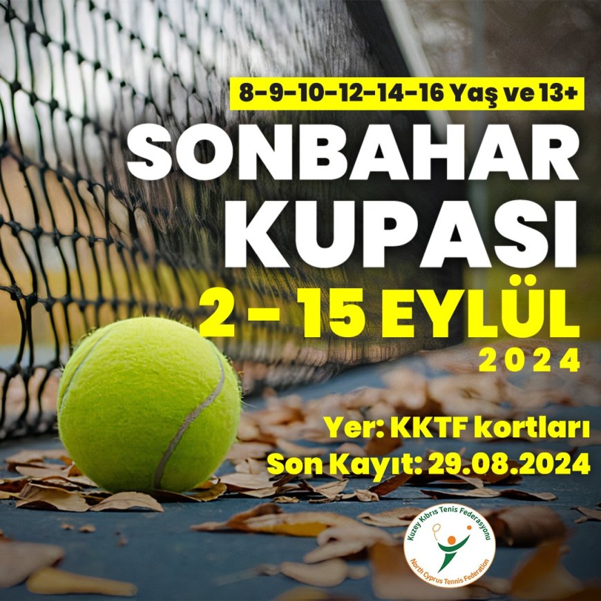 Teniste Sonbahar Kupası 2024 başlıyor