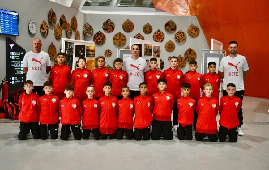 KKTC U12 MİLLİ TAKIMI'NIN AZERBAYCAN YOLCULUĞU BAŞLADI