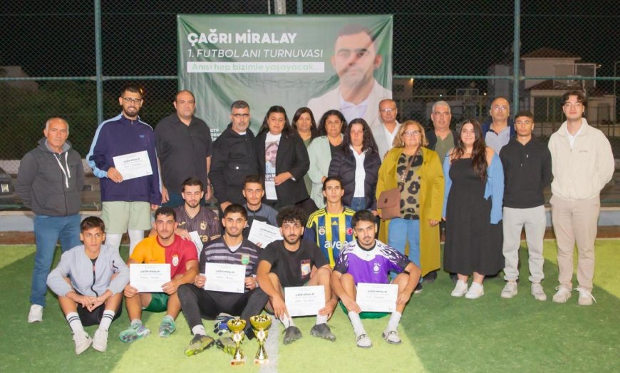 Çağrı Miralay futbol anı turnuvası yapıldı