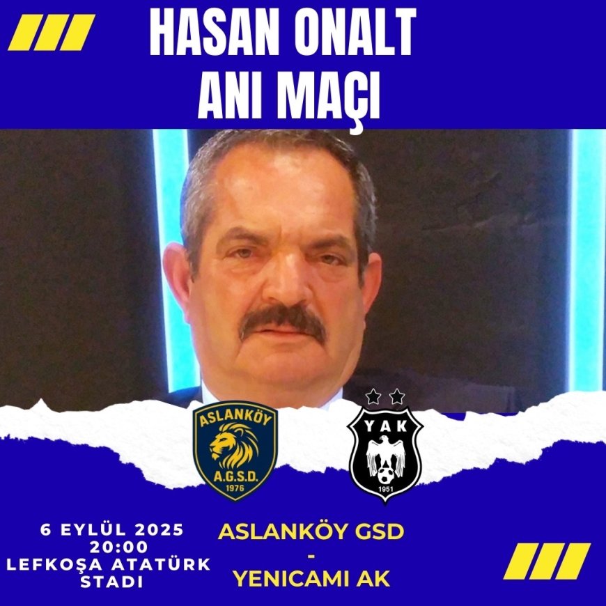 Hasan Onalt Anı maçı oynanıyor