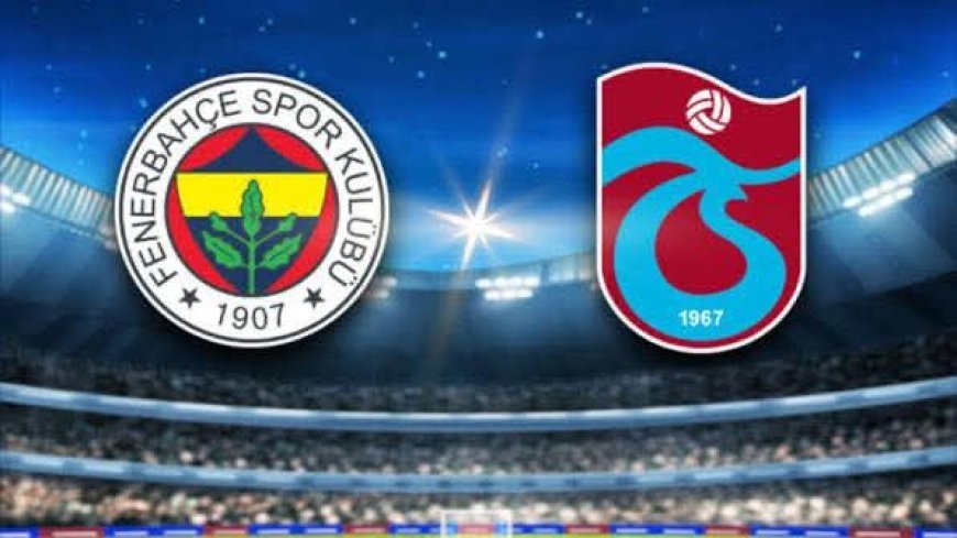FENERBAHÇE-TRABZON SPOR MAÇI SAAT 19.00 ALINDI! TÜRKİYE EUROBASKET FİNAL MAÇI İSE SAAT 21.00 DE BAŞLAYACAK!